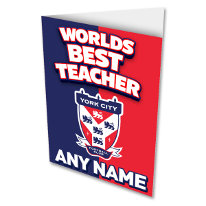 Personalised Worlds Best Teacher Crest Greeting Card York City FC Add Any Name