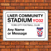 Personalised Aluminium Wall Art York City FC Street Sign